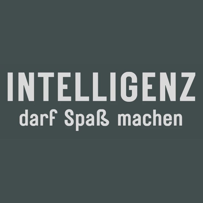 Intelligence can be fun Statement Design