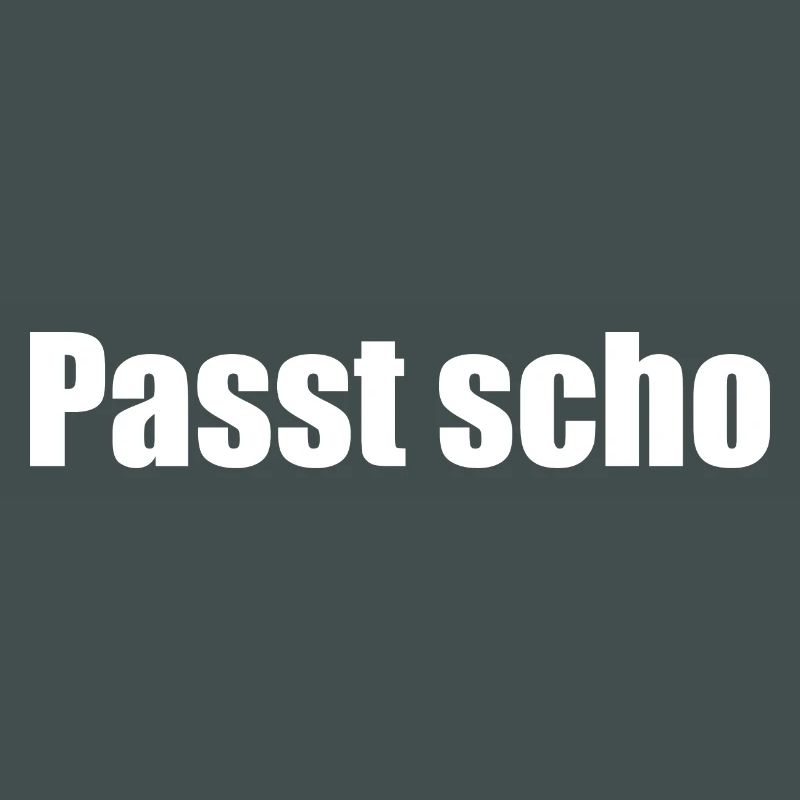 Passt scho