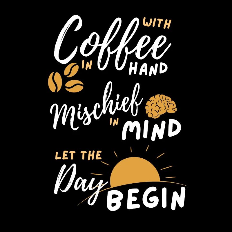 Coffee Mischief Sunrise Day beginnt