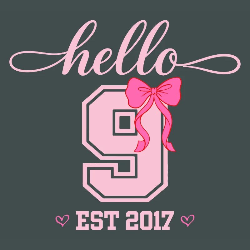 Hello 9 Est 2017 Mädchen Geburtstag Design