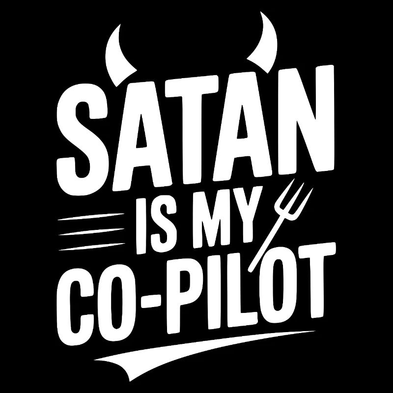 Satan ist mein Co-Pilot