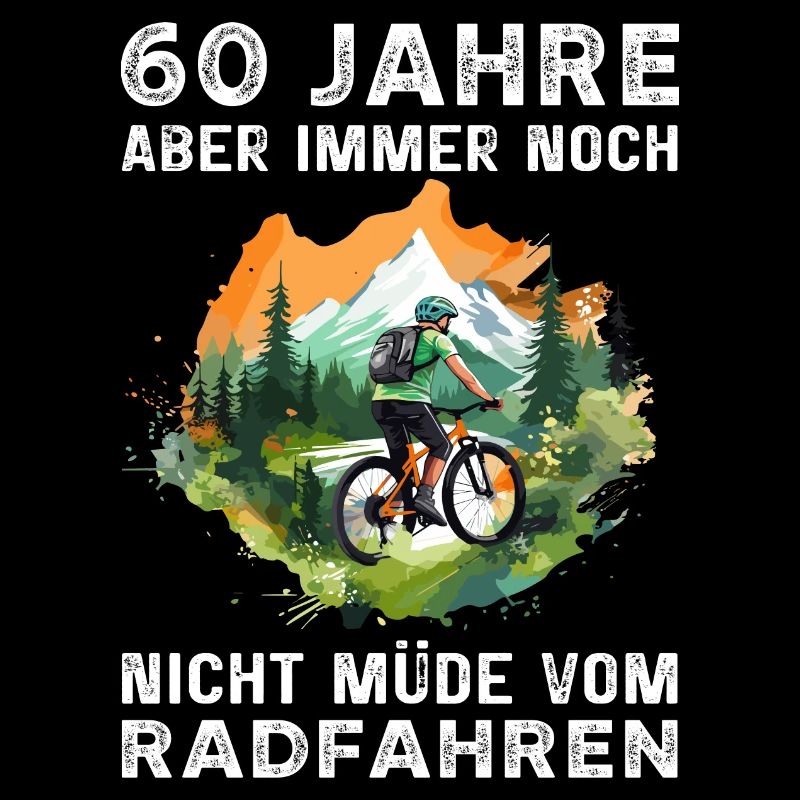 Fahrradfahrer Radfahrer 60 Geburtstag Spruch