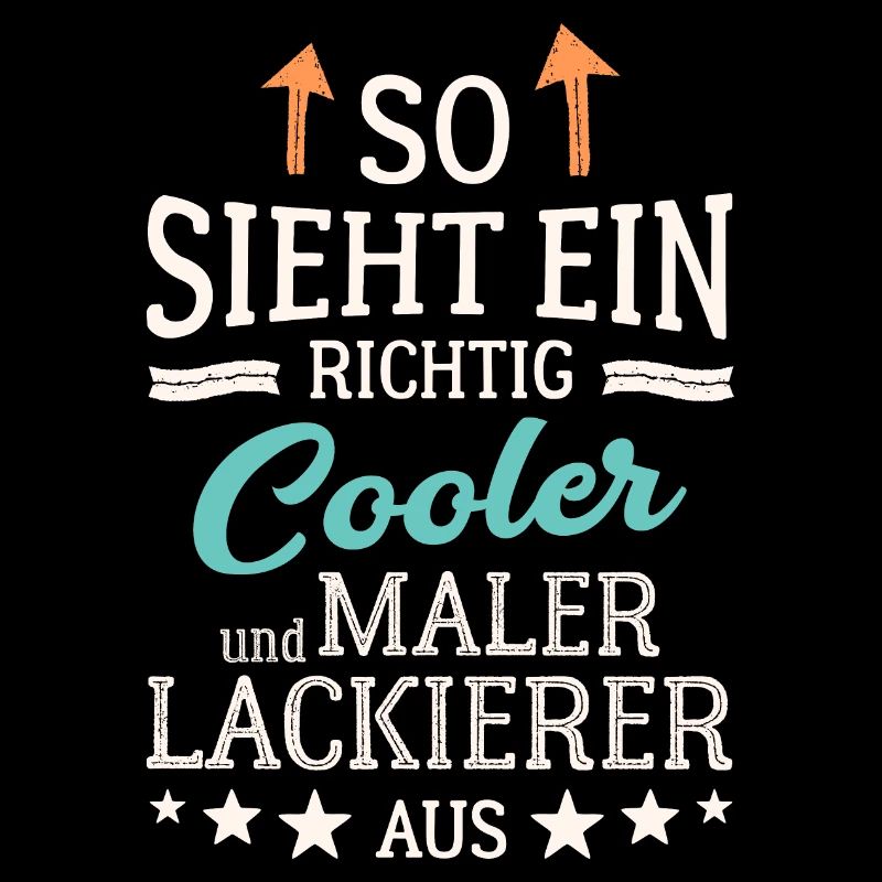 So sieht ein richtig cooler Maler Lackierer aus
