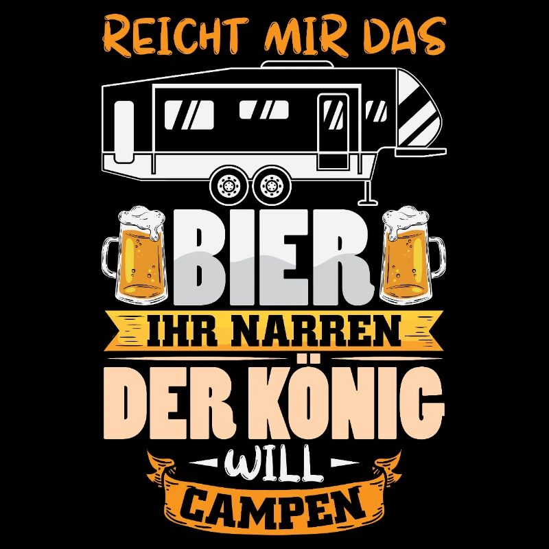 Camper Camping Wohnwagen Spruch