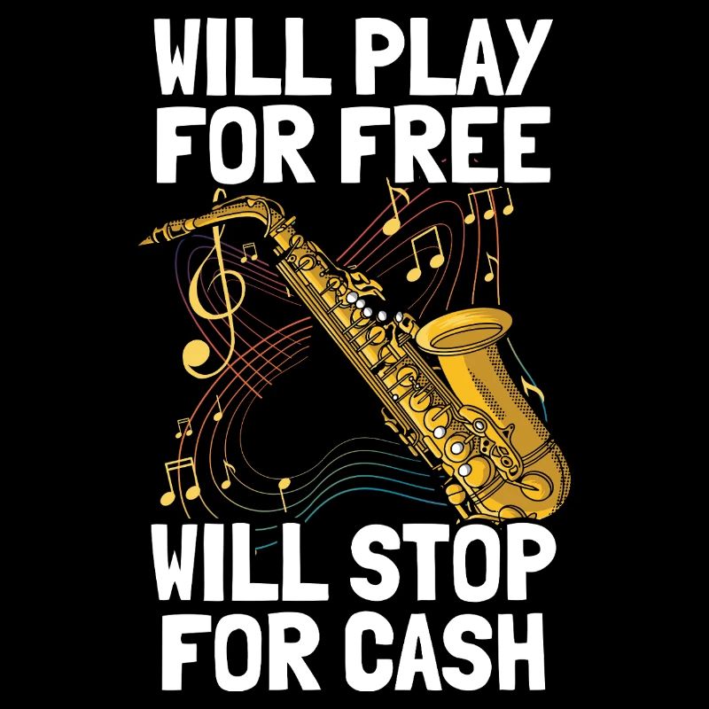 Will play for free Saxophon Saxophon Player
