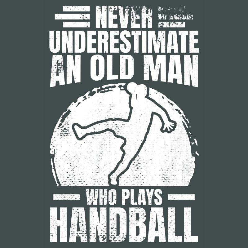 Never underestimate an old handball player
