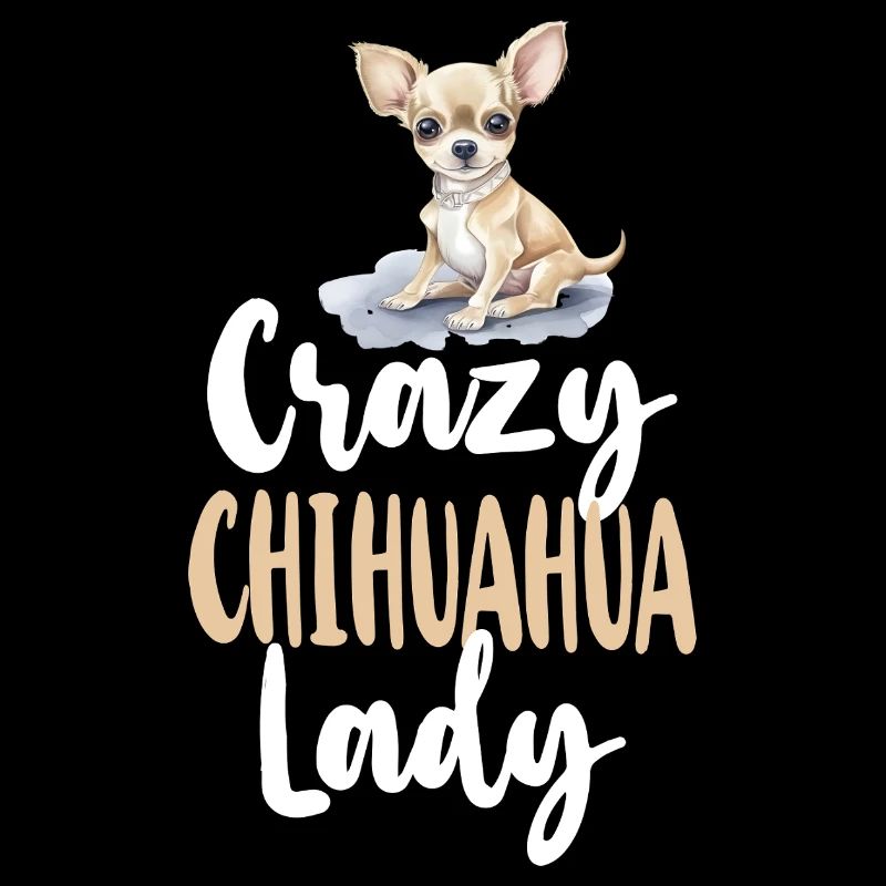 Chihuahua Chihuahueño Crazy