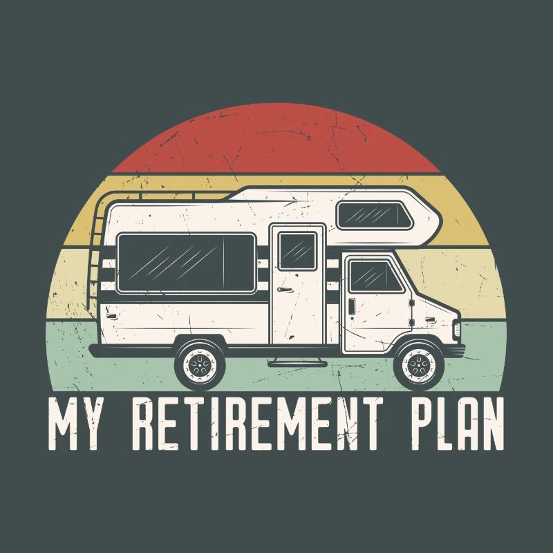 My Retirement Plan Fun RV Camping