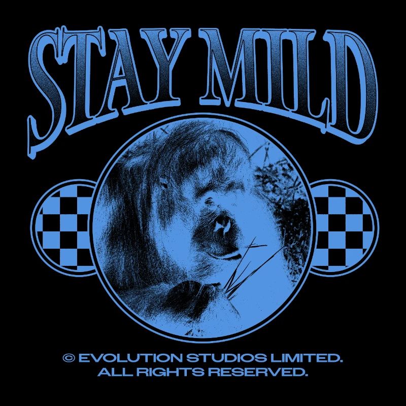 Stay Mild – Chill Vibes Only