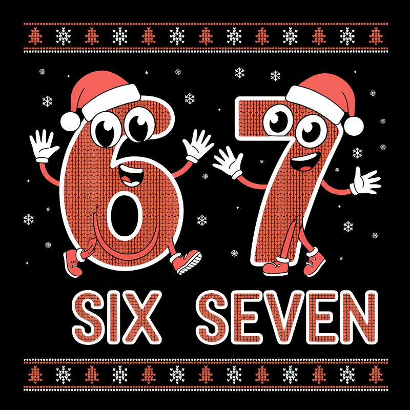 6 7 Six Seven Memes – Christmas