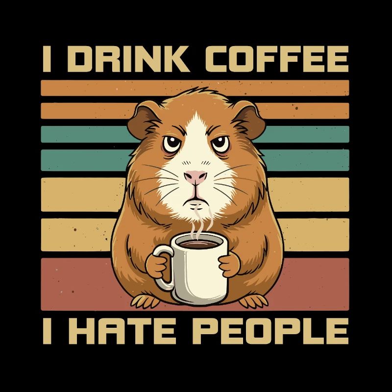 Grumpy Guinea Pig Coffee Quote