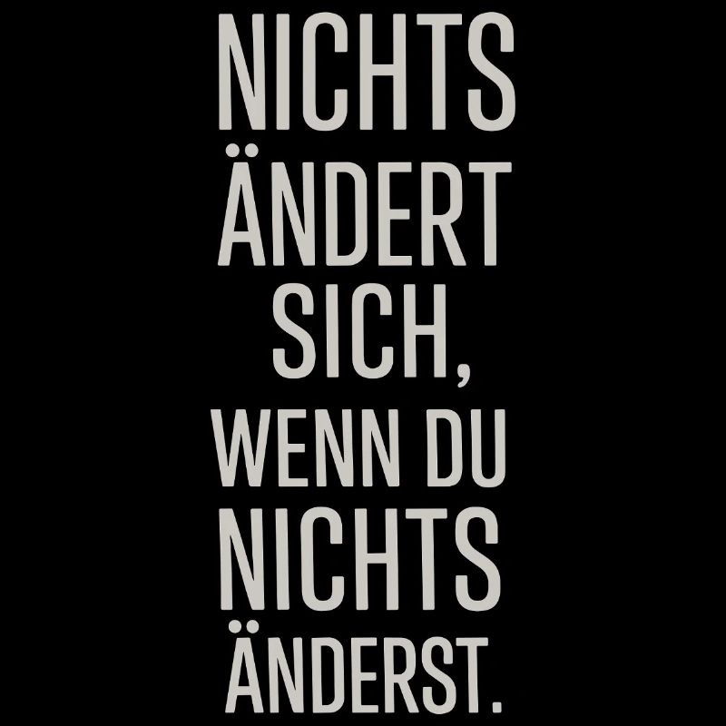 Nothing changes if you don't change anything