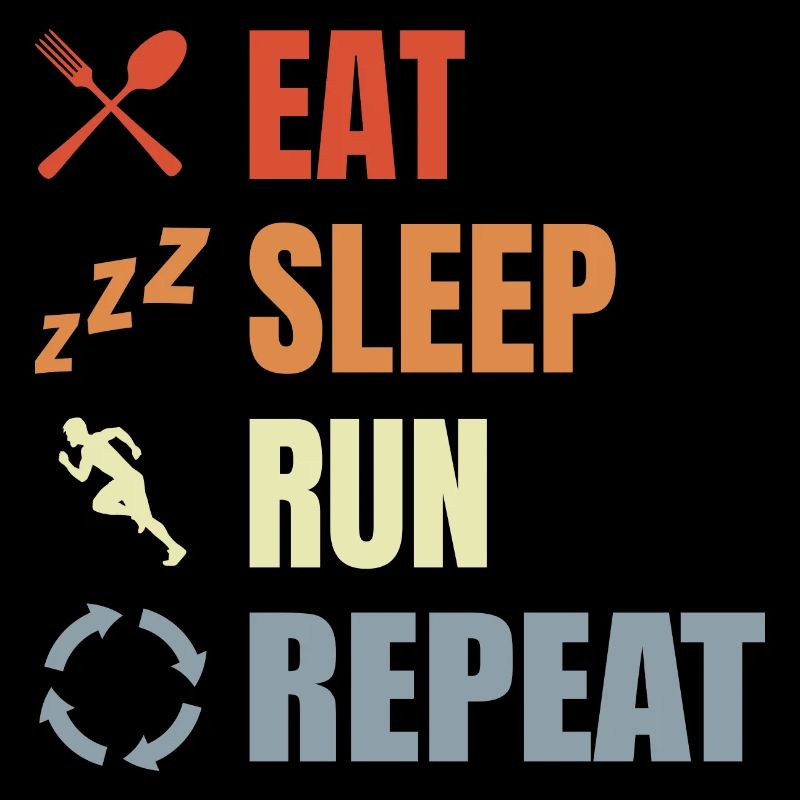 Eating, sleeping, running, repeating