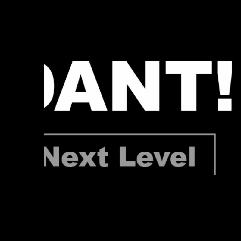 DANT! Next Level