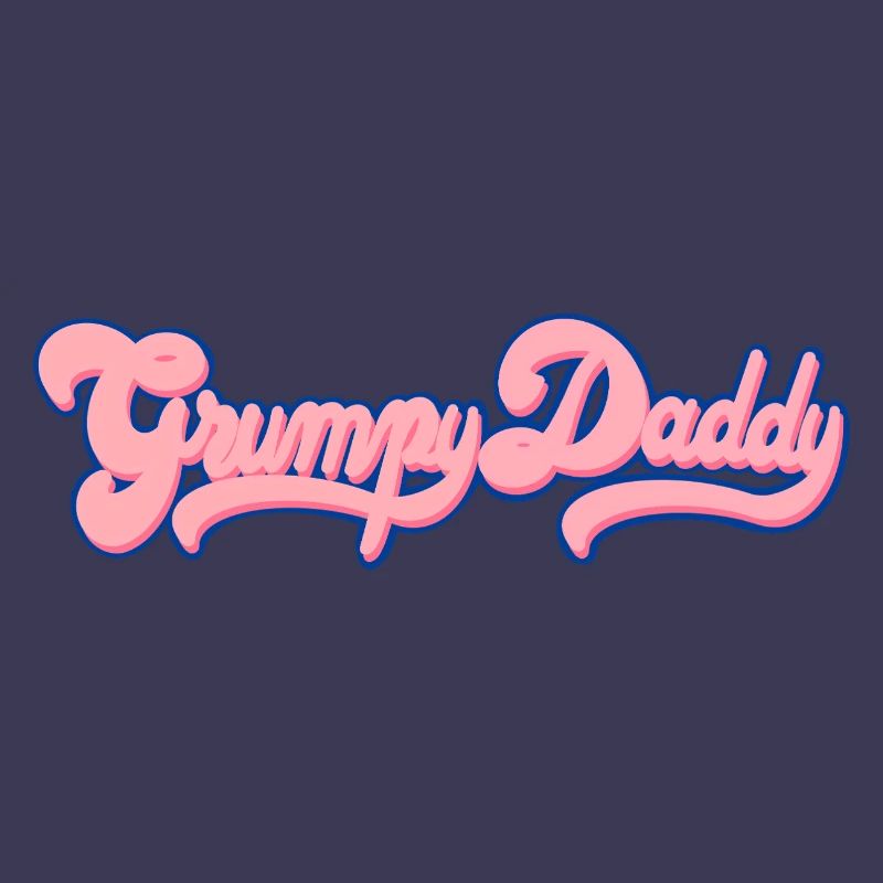 Grumpy Daddy Retro Script - Color "Bubble Gum"