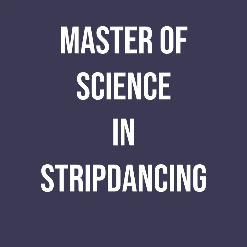 Maître en sciences en striptease