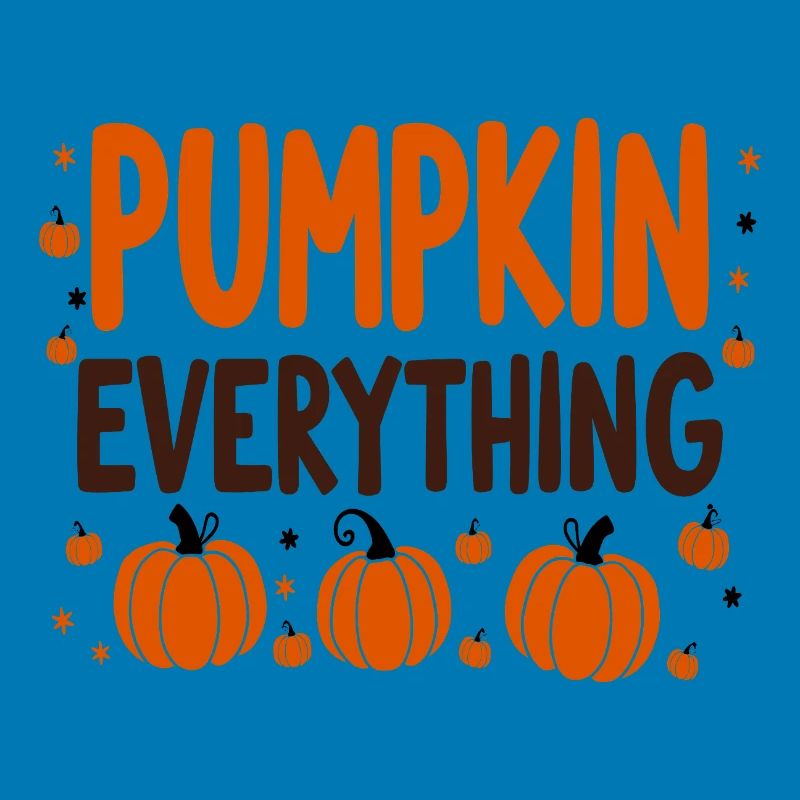 Pumpkin Everything Fall October