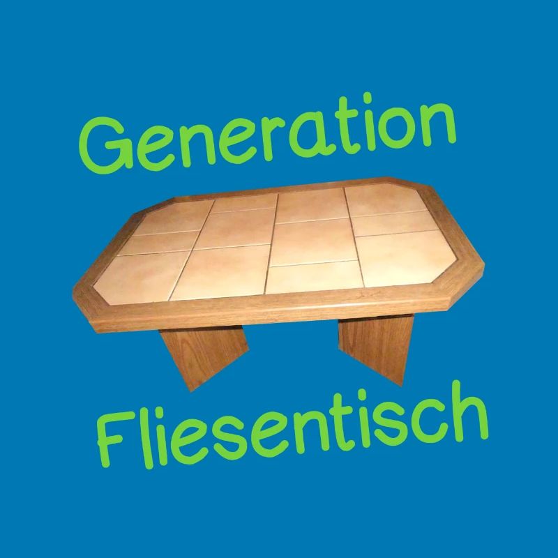 Generation Fliesentisch