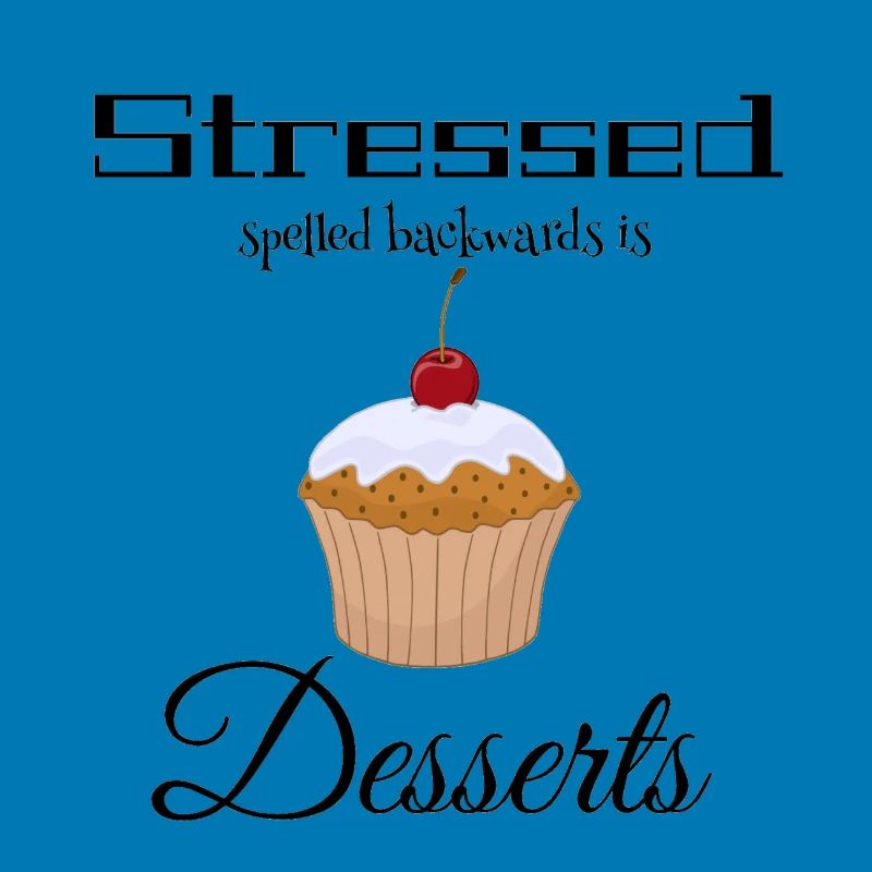 stressed spelled backwards is desserts
