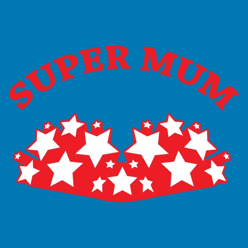Super Mom - Muttertag