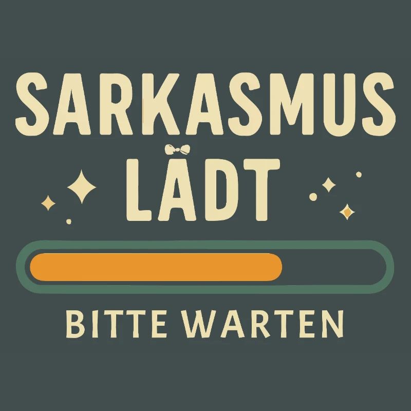 Sarcasm loading - Please wait