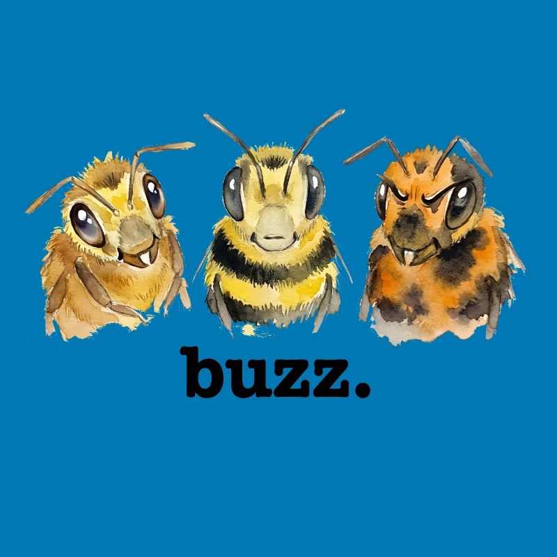 Bees buzz – Funny buzzing for bee lovers