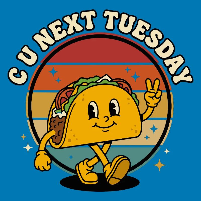 CU Mardi prochain Taco Retro Funny