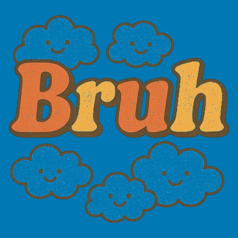 Bruh Clouds Glitter-Typografie