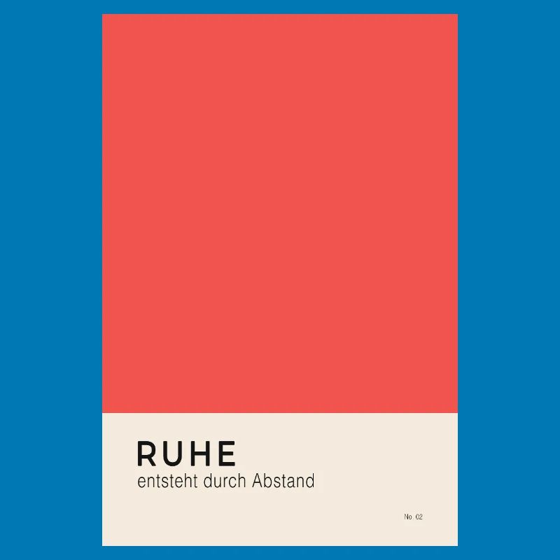 Ruhe entsteht durch Abstand Poster