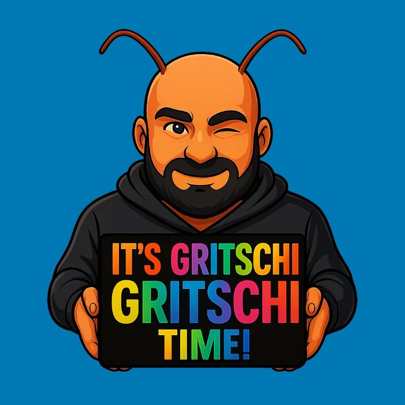Gritschi Gritschi Zeit 