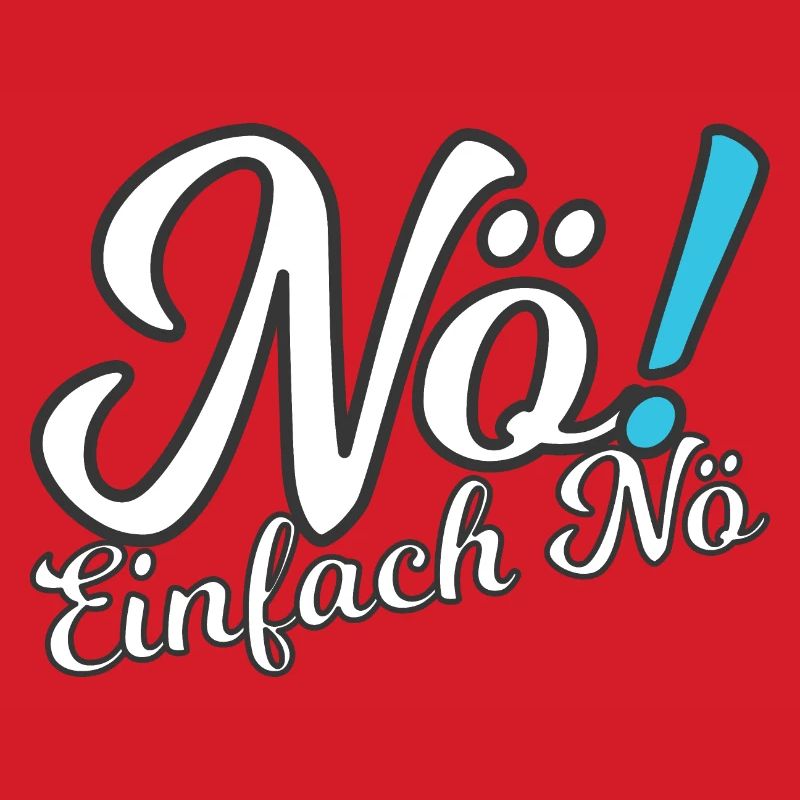 Nö!