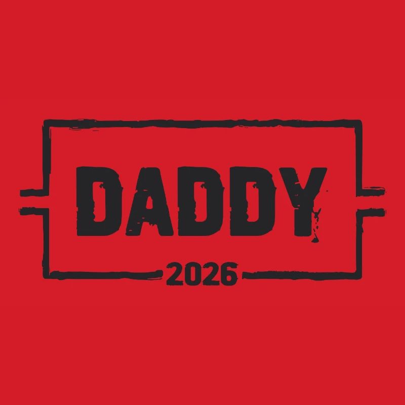 DADDY 2026 Stolzer werdender Vater