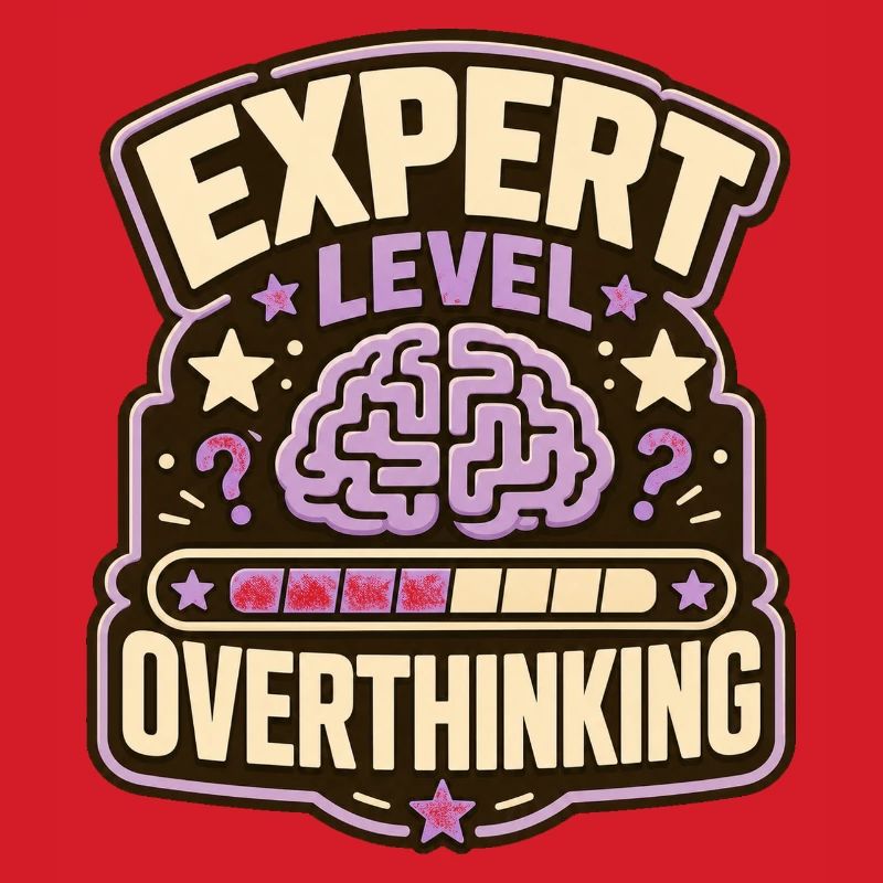 Expert Level Overthinking
