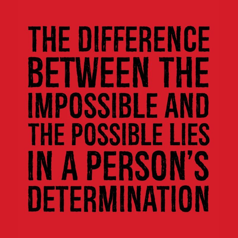 the difference between the impossible and the