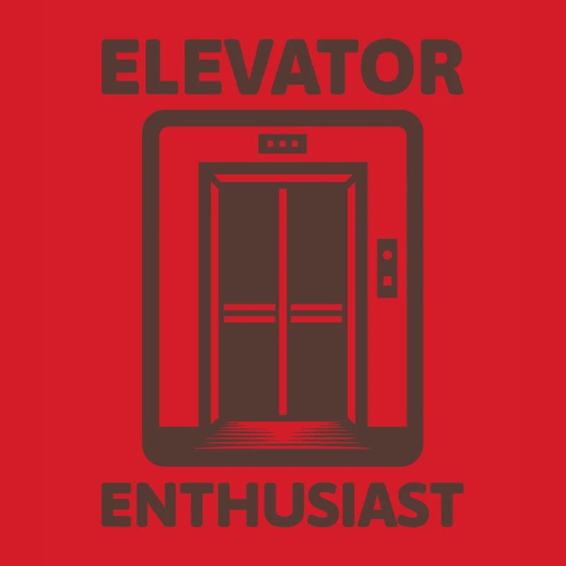 Elevator Enthusiast Elevator Lover