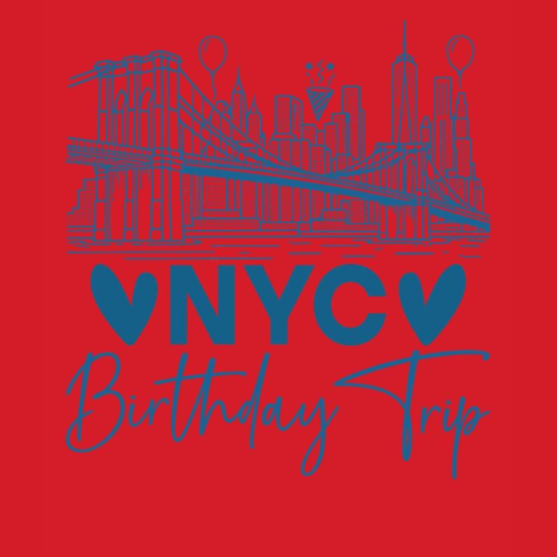NYC Birthday Trip
