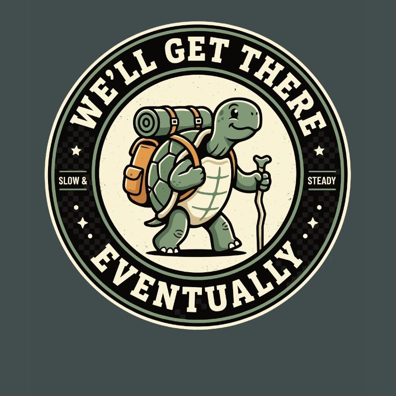 We ll Get There Eventually Wander Schildkröte