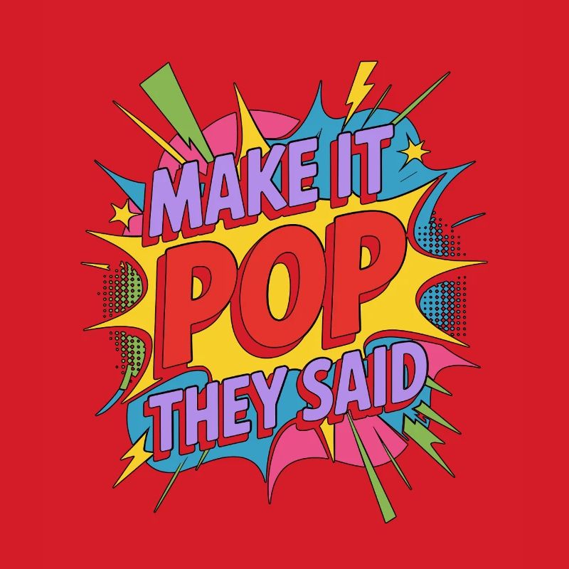 Graphic Designer Make It Pop Creative Designer
