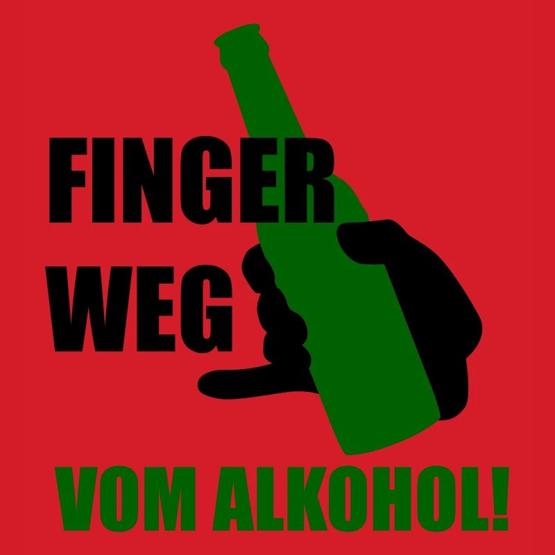 Finger weg vom Alkohol
