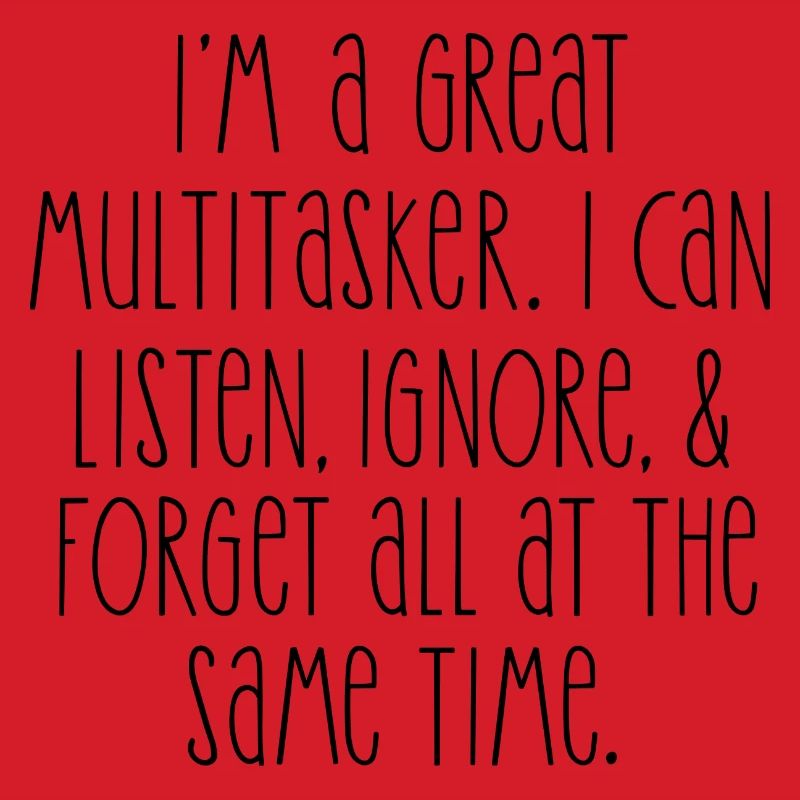 Multitasker