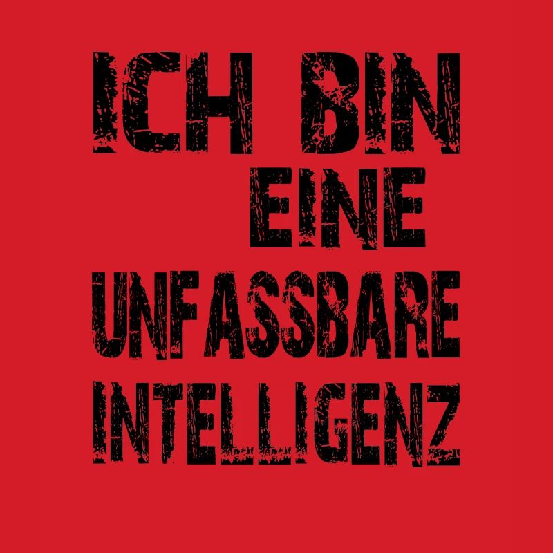 KI Spruch Ich bin eine unfassbare Intelligenz
