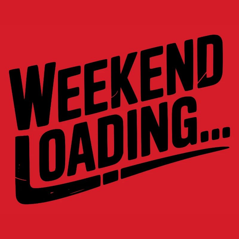 Weekend Loading