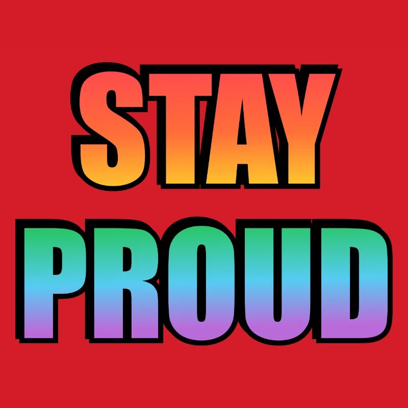 Stay Proud Gradient Text Design