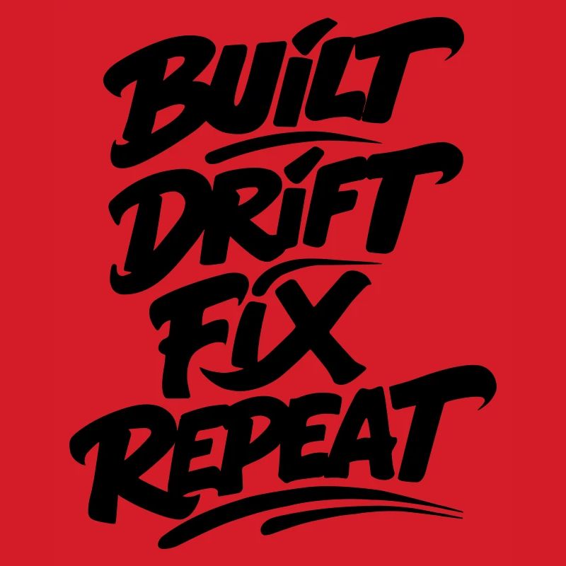 Built Drift Fix Repeat v2