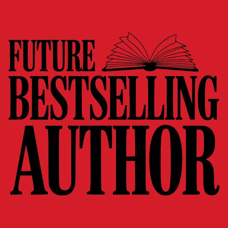 Future Bestselling Author