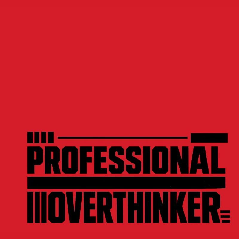Introvertiert professional Overthinker
