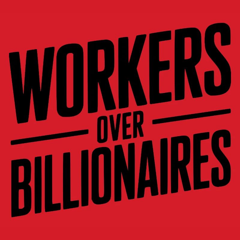 Arbeiter statt Milliardäre