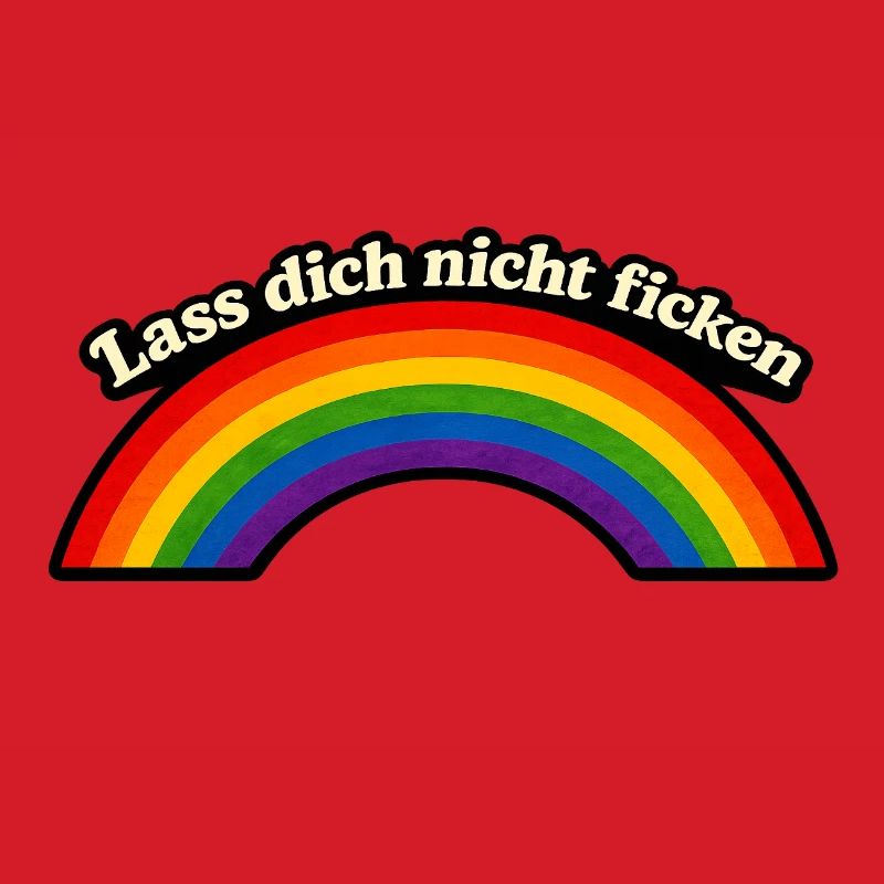 Ne te fais pas baiser x Rainbow