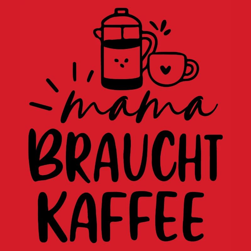 Mama braucht Kaffee Geschenkidee Muttertag