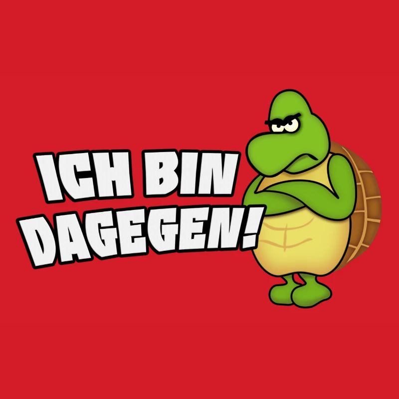 ich bin dagegen